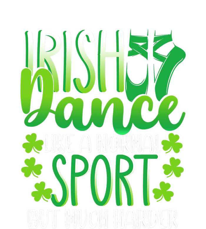 Irish Dance Dancing St Patrick's Day Shamrock Proudd Dancer T-Shirt