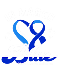 In March We Wear Blue Ribbon Colon Cancer Awareness Gift Sweatshirt Cinch Pack Bag