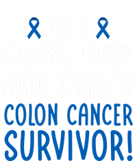 I'm A Colon Cancer Survivor! Colon Cancer Awareness Month Gift Insulated Varsity Jacket