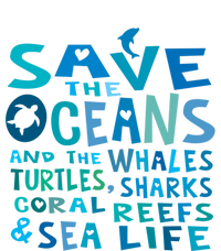 Save The Oceans Whales Turtles Sharks Coral Reefs Gift T-Shirt