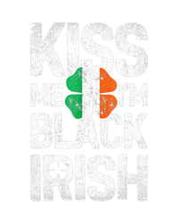 Kiss Mee I'm Black Irish St. Patricks Day Quote T-Shirt