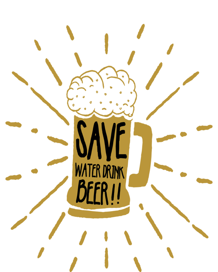 Save Water Beer Graffiti Art Protest Activism Art Gift T-Shirt