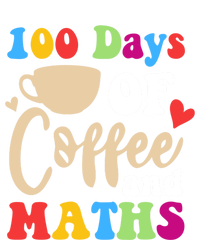 100 Days Of Coffee And Maths 100th Day School Math Teacher Funny Gift Kids Tie-Dye T-Shirt