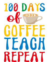 100 Days Of Coffee Teach Repeat 100 Days Of School Teachers Gift Mousepad