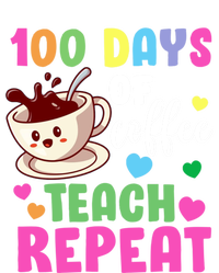 100 Days Of Coffee Teach Repeat School Teaching Chaos Meaningful Gift T-Shirt