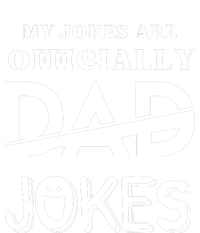 Fathers Day My Jokes Are Officially Dad Jokes Wife Daughter Tall Long Sleeve T-Shirt