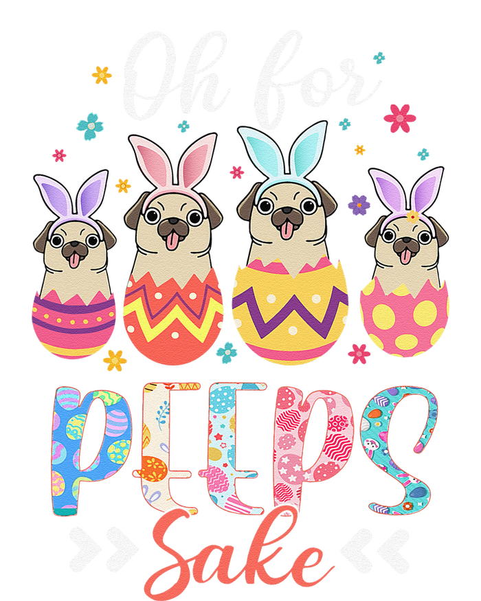 Oh For Peeps Sake Funny Easter Pug Bunny Ear Egg Basket Sustainable Beanie