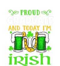 Proud Graduate Today I'm Irish Funny Beer St Patricks Day T-Shirt