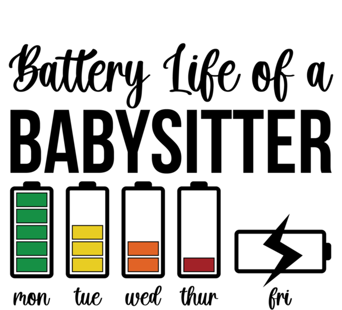 Battery Life Of A Sitter Sitting Sitters Meaningful Gift Long Sleeve Shirt