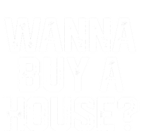 Wanna Buy A House Funny Realtor Real Estate Gift Tie Dye Hoodie