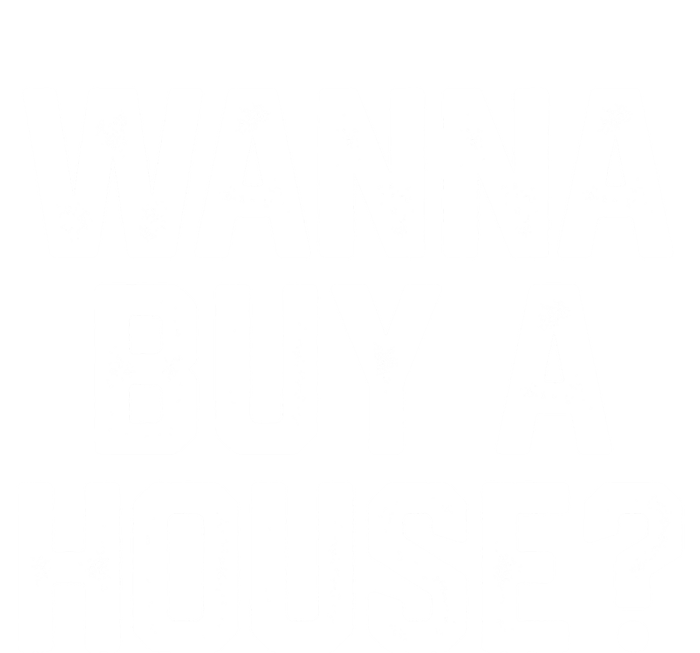 Wanna Buy A House Funny Realtor Real Estate Gift Tie Dye Hoodie