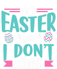 It's Easter And I Don't Care Sayings Egg Happy Bunny T-Shirt