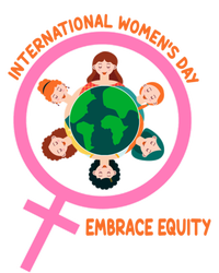 Wo International Day: Embrace Equity Cute Gift T-Shirt