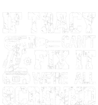 If Tracy Can't Fix it We're All Screwed Funny Fathers Day 16 in Basic Backpack