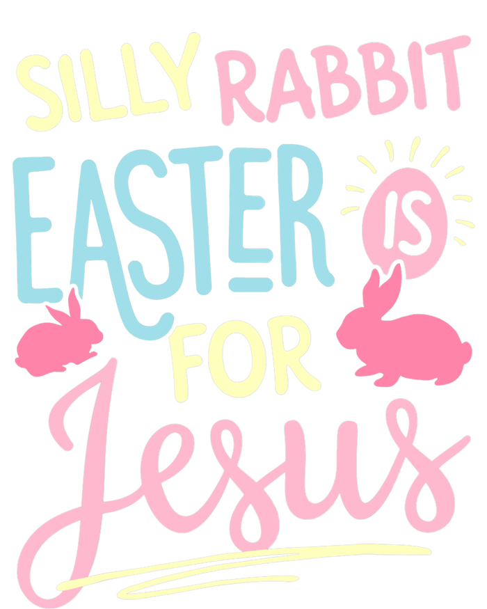 Silly Rabbit Easter Is For Jesus Boy Girl Funny Gifts Womens Funnel Neck Pullover Hood