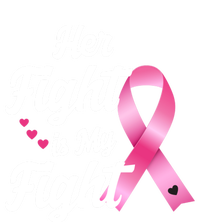 Pink Breast Cancer Awareness  Month Her Fight Is My Fight T-Shirt