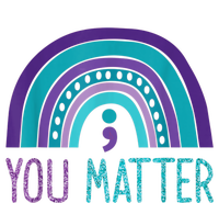 You Matter Semicolon Suicide Prevention Purple Teal Rainbow Yupoong Adult 5-Panel Trucker Hat