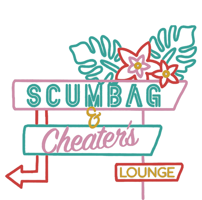 Scumbag And Cheaters Lounge Long Sleeve Shirt