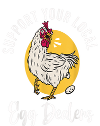 Support Your Local Egg Dealers,Chicken Lover Ladies Long Sleeve Shirt