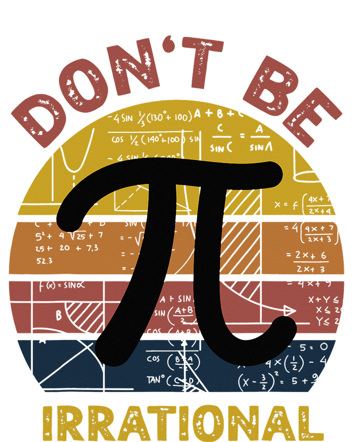 Don't Be Irrational Retro Vintage Symbol Pi Day Math Teacher Pom Pom 12in Knit Beanie