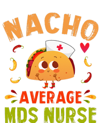 Nacho Average MDS Nurse Taco Minimum Data Set RN Long Sleeve Drawstring Bag