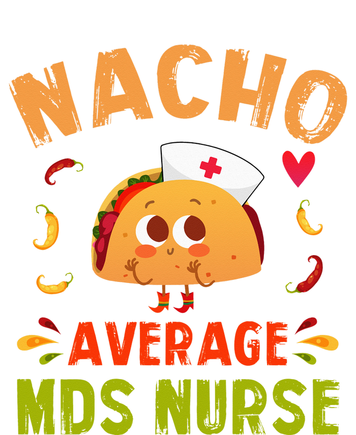 Nacho Average MDS Nurse Taco Minimum Data Set RN Long Sleeve Drawstring Bag