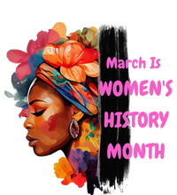 National Woman Day March Is 's History Month T-Shirt