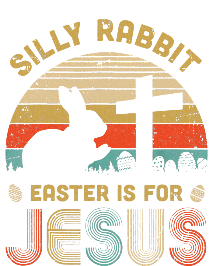 Silly Rabbit Easter Is For Jesus Christian Religious Tie-Dye T-Shirt