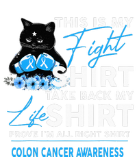 This Is My Fight Colon Cancer Awareness T-Shirt