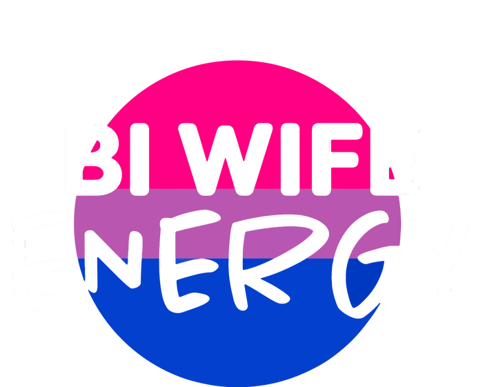 Bi Wife Energy Bisexual Pride Bisexual Flag Bi Pride Performance Sprint T-Shirt