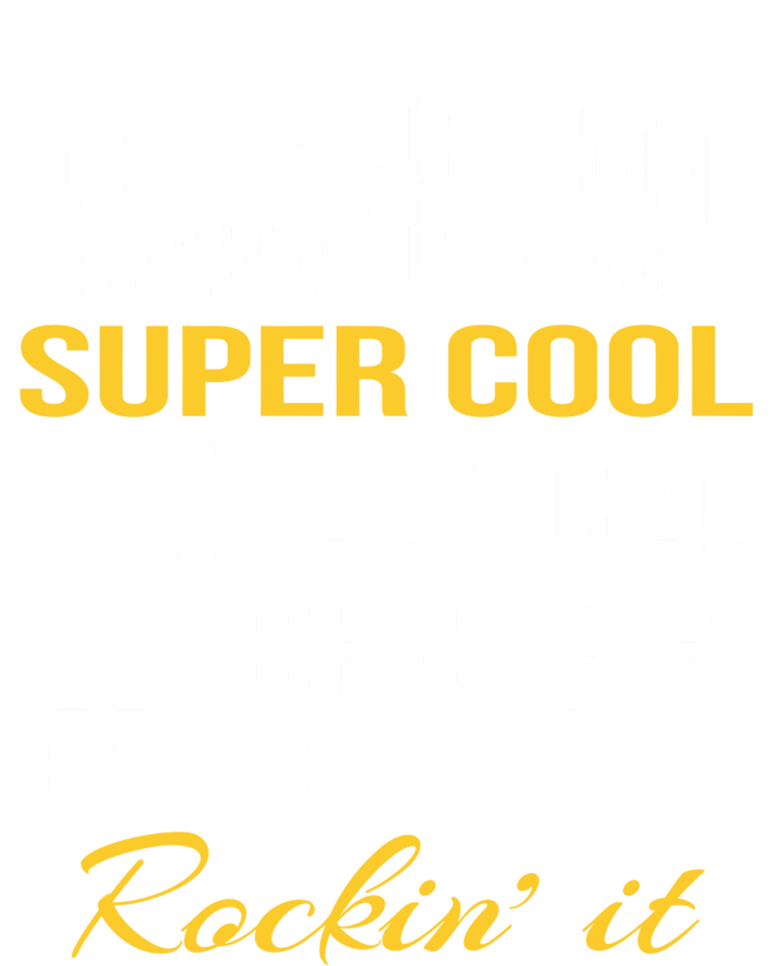 Funny Clinical Social Worker Cool Gift Funny Gift Funny Gift T-Shirt