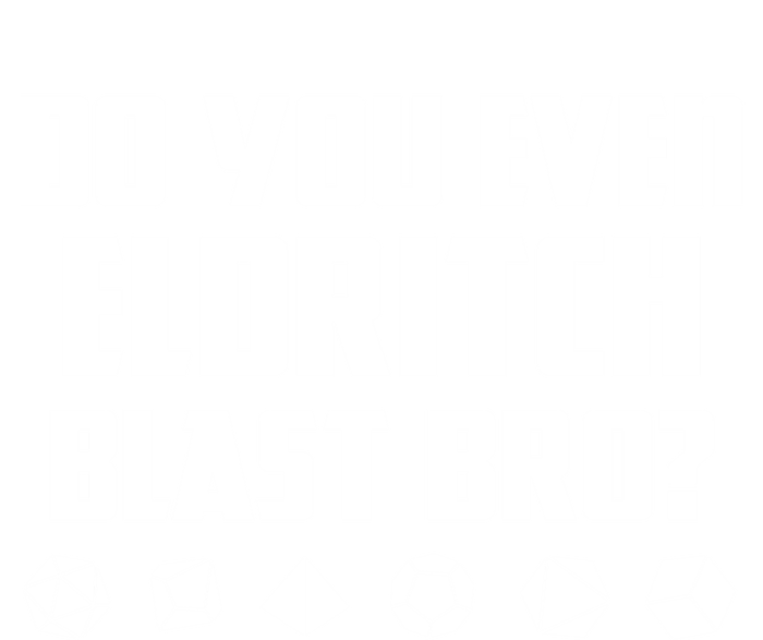 Do You Even Eldritch Blast Bro Funny Warlock Rpg Spell Gamer Gift Poster