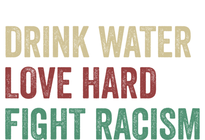 Water Love Hard Fight Racism Retro Vintage Meaningful Gift Women's Tri-Blend 3/4-Sleeve Raglan Shirt