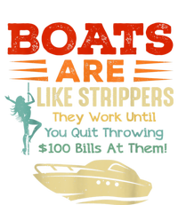 Boats Are Like Strippers They Work Until You Quit Throwing Toddler Long Sleeve Shirt