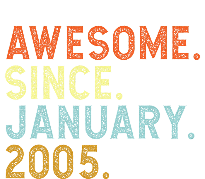 18 Years Old Awesome Since January 2005 18th 18 Birthday T-Shirt