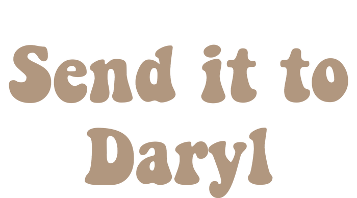 Send It To Daryl T-Shirt