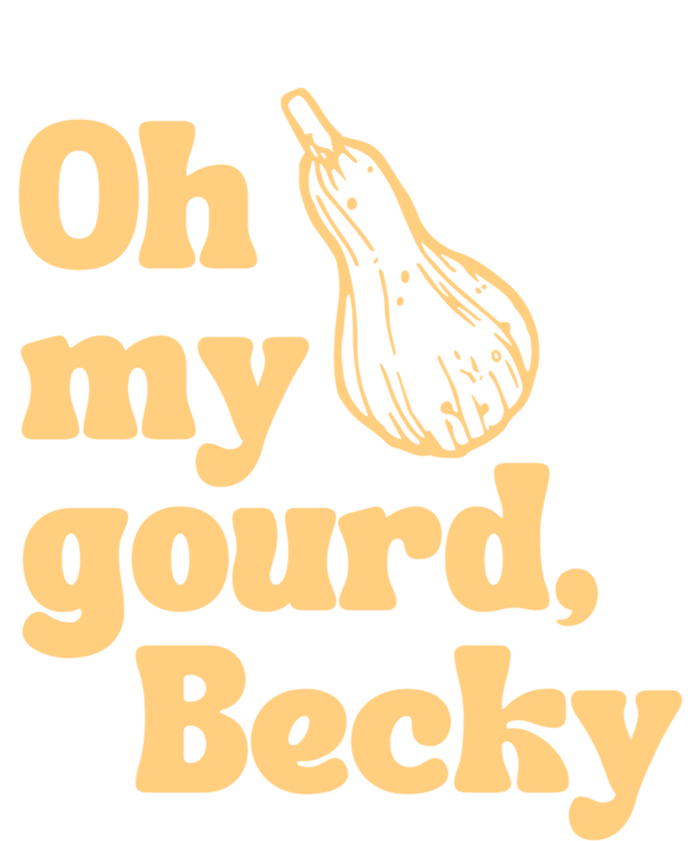 Funny Thanksgiving Oh My Gourd Becky Gift Sweatshirt Cinch Pack Bag