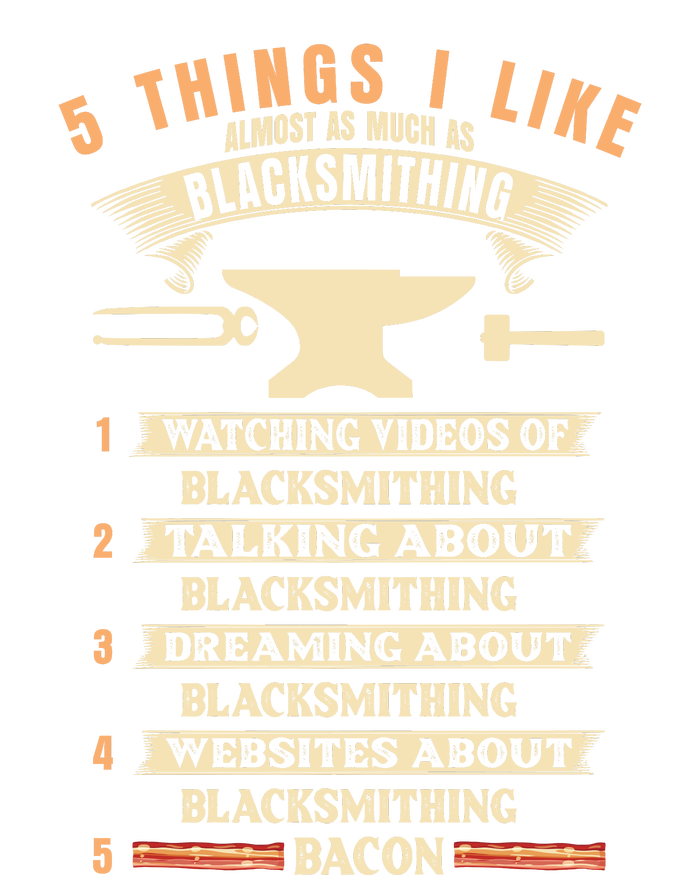 5 Things Blacksmithing Blacksmith Tie-Dye T-Shirt