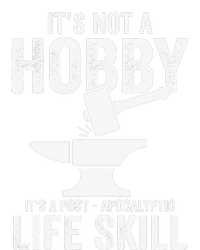 It's Not A Hobby It's A Post Apocalyptic Life Skill Premium Hoodie