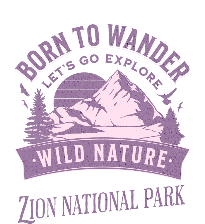 Vintage Zion National Park Born To Wander Toddler T-Shirt