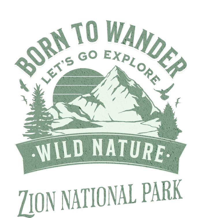 Vintage Zion National Park Born To Wander T-Shirt