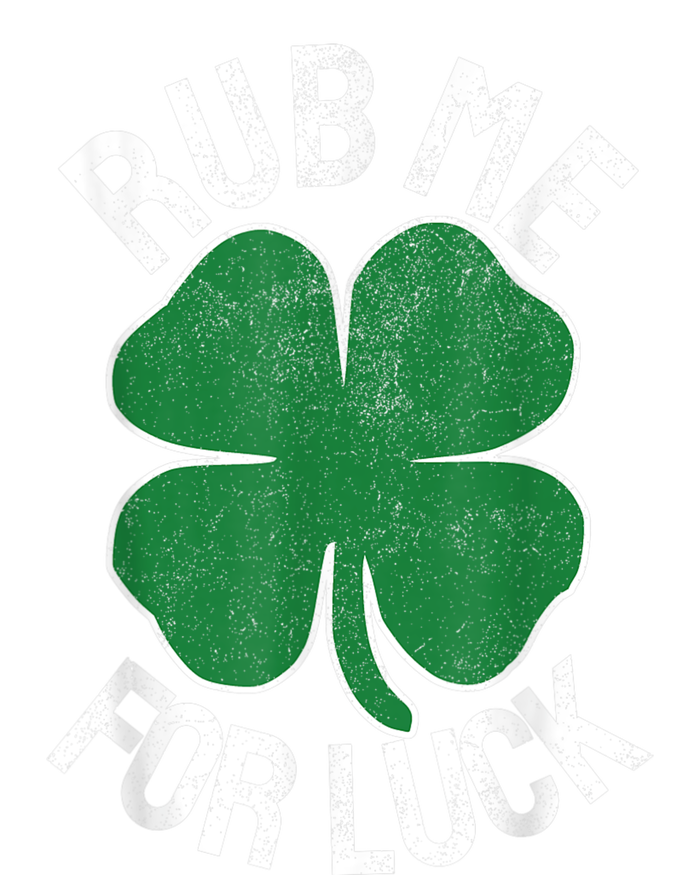 Rub Me For Luck St Patrick's Day Funny Adult Humor Garment-Dyed Heavyweight T-Shirt