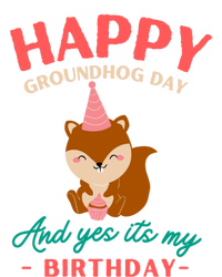 Happy Groundhog Day Birthday Groundhog Lovers Gift T-Shirt