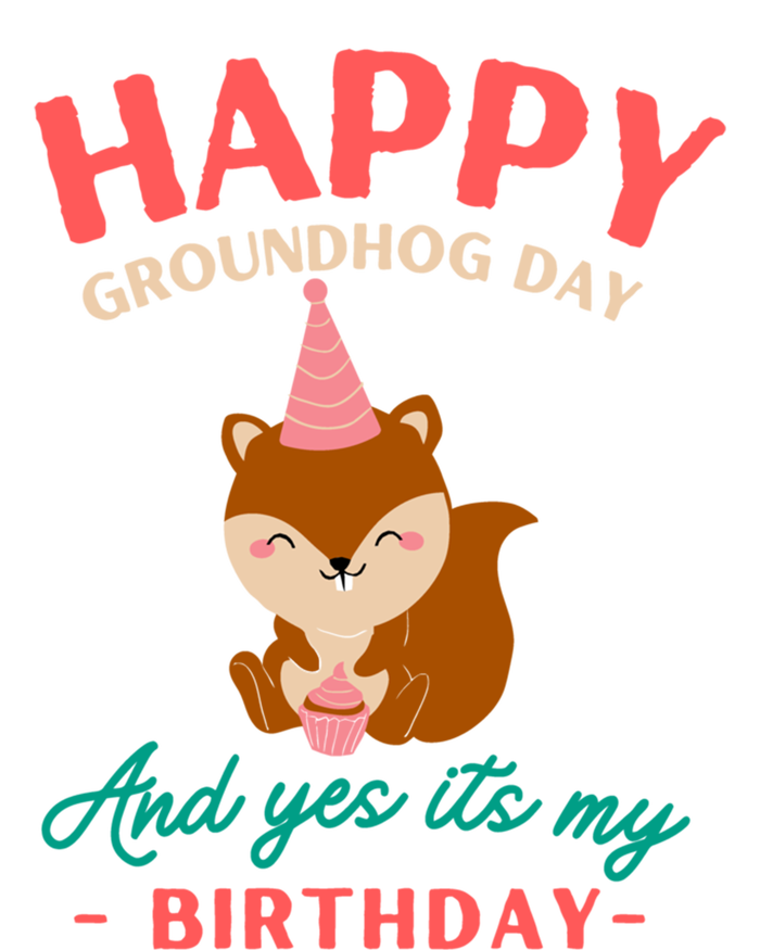 Happy Groundhog Day Birthday Groundhog Lovers Gift T-Shirt