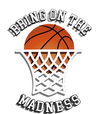 Bring On The Madness Basketball T-Shirt