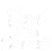 Send It To Darrell T-Shirt