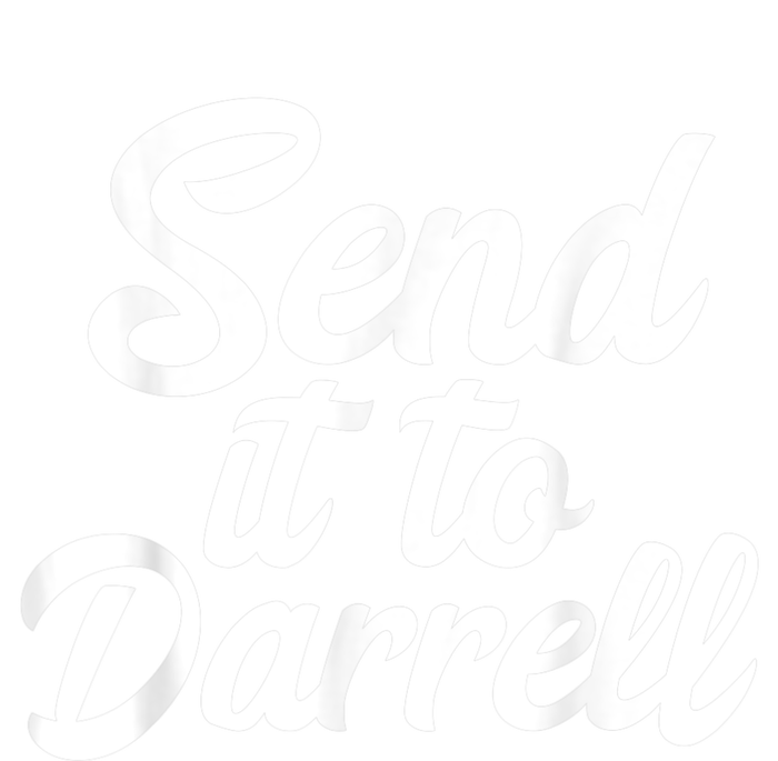 Send It To Darrell T-Shirt