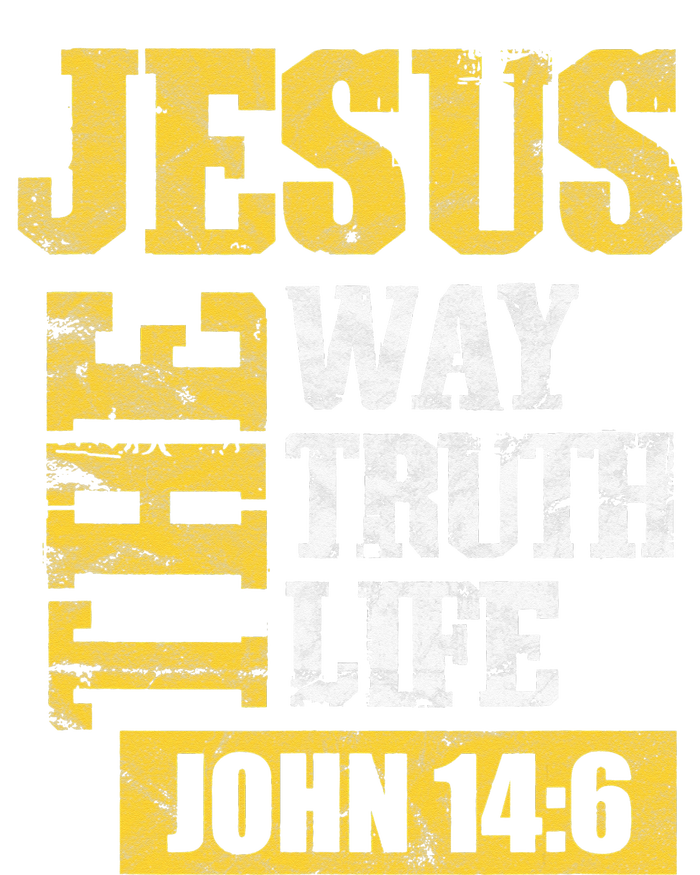 he Way, Truth, Life - John 14 6 Bible Verse Christian Faith Women's T-Shirt