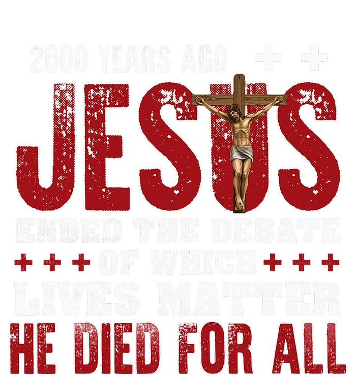 2000 Years Ago Jesus Ended The Debate Christian T-Shirt