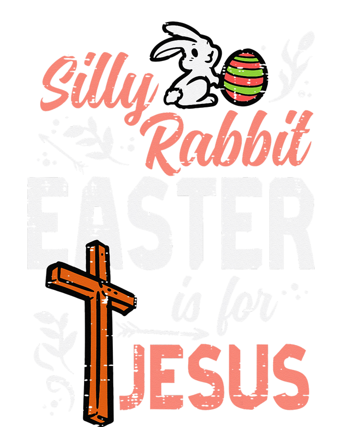 Christian Silly Rabbit Easter For Jesus T-Shirt